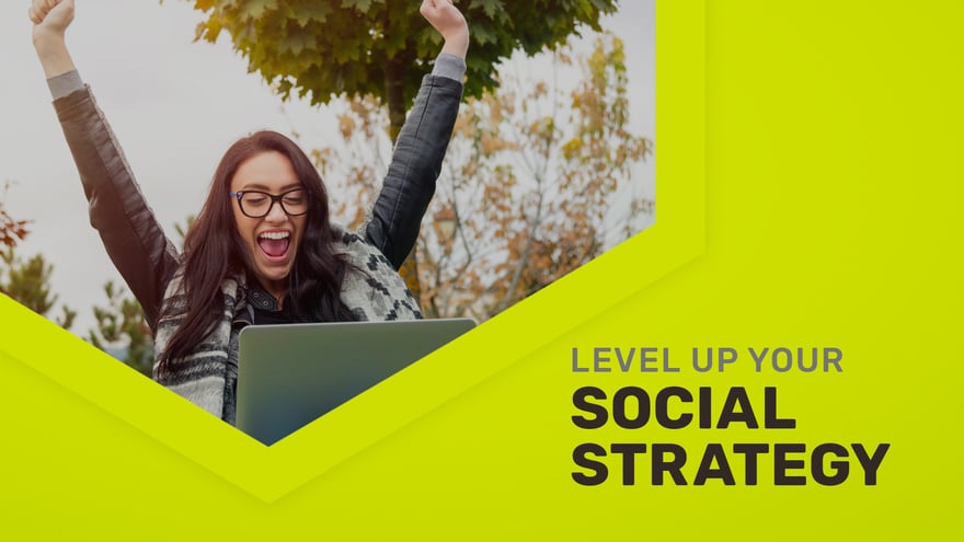 Digital marketer celebrating a successful social media strategy with text reading level up your social strategy